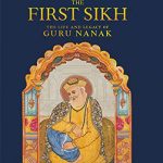 The First Sikh – The Life and Legacy of Guru Nanak_cover_nikki gunninder
