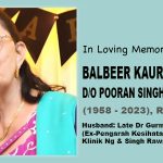 Balbeer Kaur d:o Pooran Singh (1958 – 2023), Rawang_2