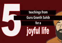 Five Teachings from Sri Guru Granth Sahib for a Joyful Life