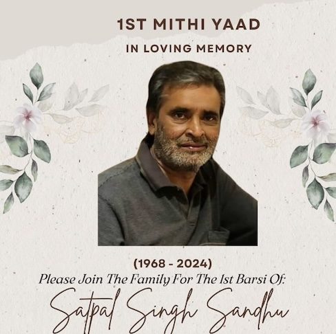 First Mithi Yaad: Satpal Singh Sandhu (1968 – 2024)