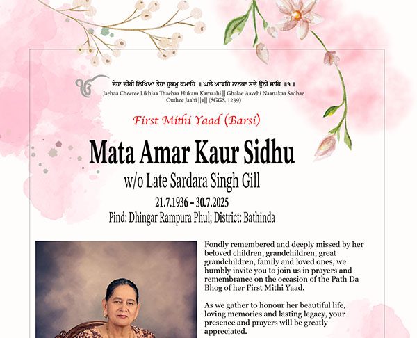 First Mithi Yaad: Mata Amar Kaur Sidhu (1936 – 2025)