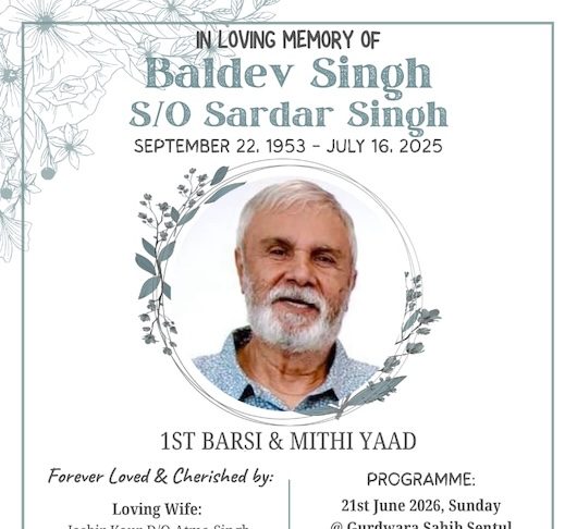 First Mithi Yaad: Sardar Baldev Singh (1953 – 2025)